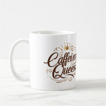 " Cafeïne Queen "