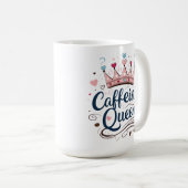 Caféine Queen - Mug classique de 15 oz pour amoure (Devant droit)