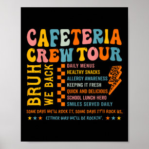 Cafetaria Crew School Lunch Lady Cafetaria Poster