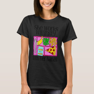 Cafetariamedewerker Lunchdame Tray Voedsel Server  T-shirt