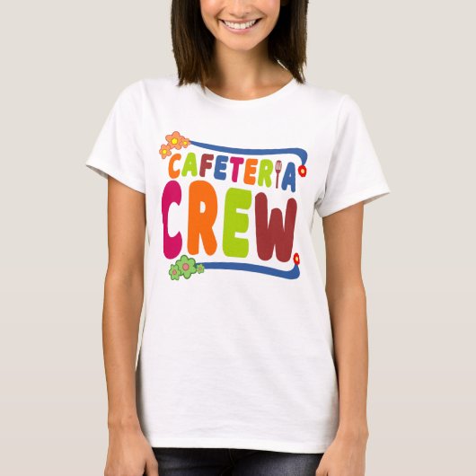 Cafeteria Crew School Lunch Lady Text T-shirt (Voorkant)