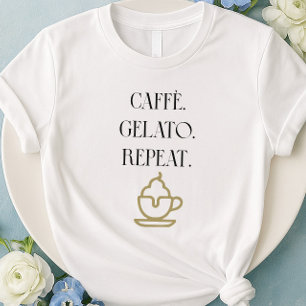 Caffè Gelato Répéter le T-Shirt italien de cuisine