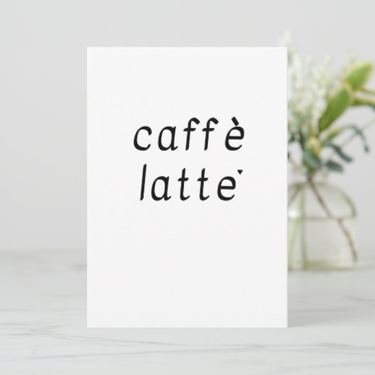 Caffè latte - minimalistic typography card kaart (Staand voorkant)
