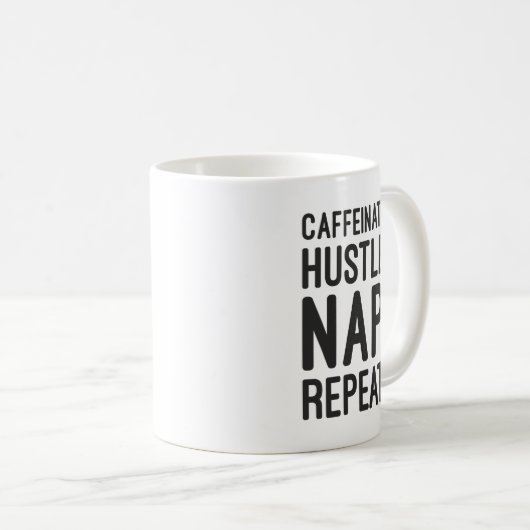 Caffeinate Hustle Nap Repeat – Grappig Motivatie Koffiemok (Voorkant rechts)