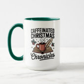 Caffeinated Christmas Chronicles Mug Holiday Fun (Gauche)