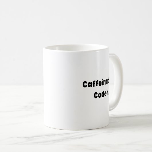 Caffeinated Coder Mug – Funny Gift for Programmers (Devant droit)