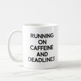 Caffeine & Deadlines Hustle Mug Koffiemok