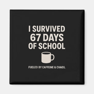 Caffeïne En Chaos Grappige Leraar Student 6-7 Meme Magneet