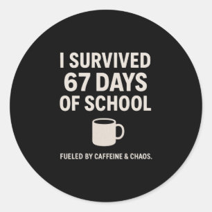Caffeïne En Chaos Grappige Leraar Student 6-7 Meme Ronde Sticker