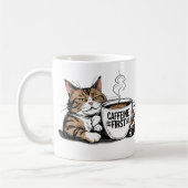 Caffeine First Coffee Mug for Grumpy Coffee Lovers (Gauche)