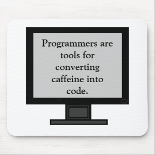 Caffeine in Code Mousepad Muismat