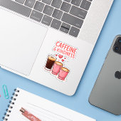 Caffeine & Kindness Sticker (Laptop met iPhone)