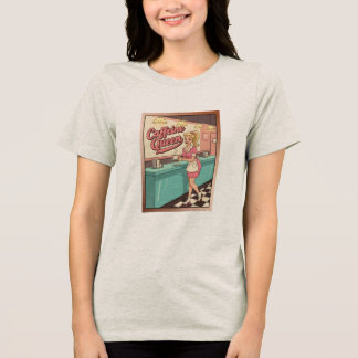 Caffeïne Koningin Tri-Blend Shirt