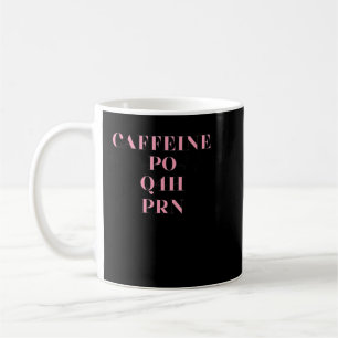 Caffeine PO Q4H PRN Doctor verpleegkundige  Koffiemok