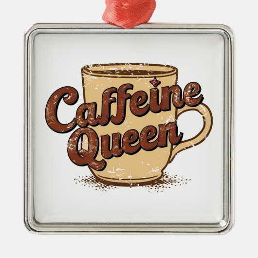 Caffeine Queen Metalen Ornament (Voorkant)