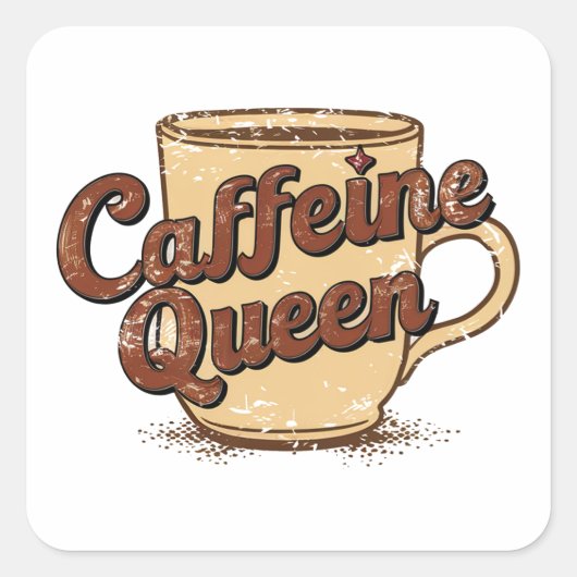 Caffeine Queen Vierkante Sticker (Voorkant)