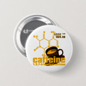 Caffeine Ronde Button 5,7 Cm (Voorkant /achterkant)