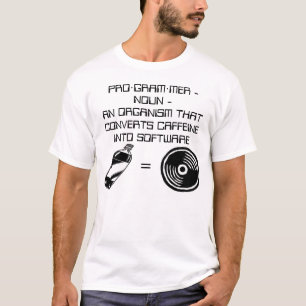 Caffeine = Software T-shirt