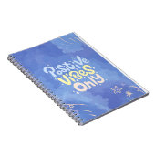 Cahier à reliure spirale « Positive Vibes Only »  (Côté Droit)