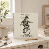 Cahier à spirale « Continuez à ajuster votre vacil