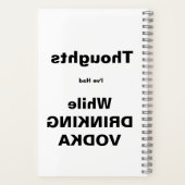 Cahier de notes en buvant du Vodka (Verso)