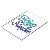 Cahier Garde les Choses Simples (Bleu) (Côté gauche)