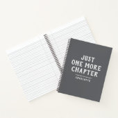 Cahier Gris Charbon "Juste un chapitre de plus" (Intérieur)