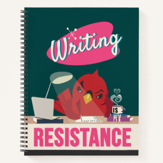 Cahier "L'écriture est ma résistance"