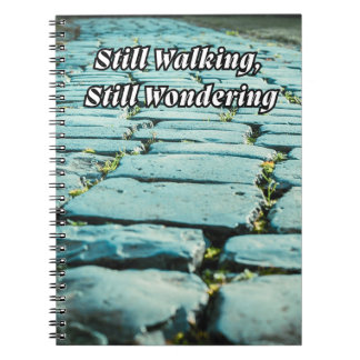 Cahier pour quand vous continuez à marcher