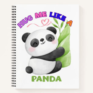 Cahier – Serre-moi comme un panda