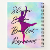 Cahier Sleep Eat Ballet Repeat – Journal de Ballet (Dos)