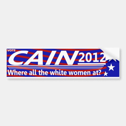 CAIN 2012 - Waar zijn alle blanke vrouwen? Bumpersticker (Voorkant)