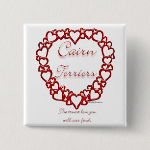 Cairn Terrier Ware Liefde Vierkante Button 5,1 Cm