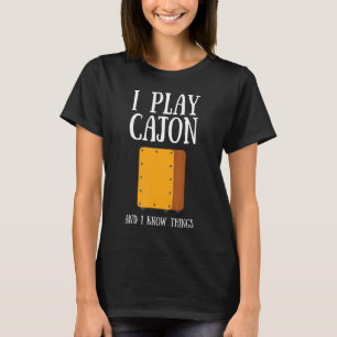 Cajon Box Drum Instrument Peruvian Cajon Percussio T-shirt