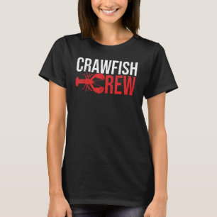 Cajun Rivierkreeft Crew Zeevruchten Kreeft Rivierk T-shirt