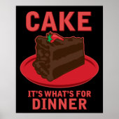 Cake, het is wat er is voor DInner Poster (Voorkant)