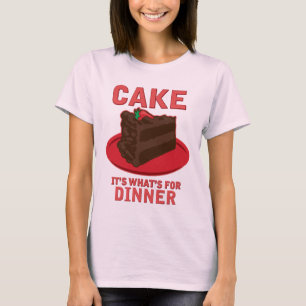 Cake, het is wat er is voor DInner T-shirt