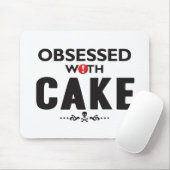 Cake Obsoned Muismat (Met muis)