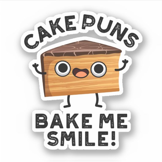 Cake Puns Bake me Smile Funny Baking Pun Sticker (Voorkant)