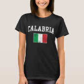 Calabrië Italiaanse vlag Italiaanse afstand T-shirt (Voorkant)