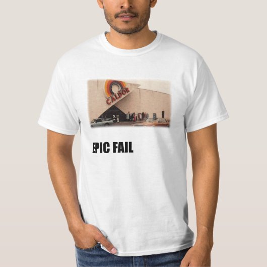 Caldor Epic Fail T-Shirt (Voorkant)