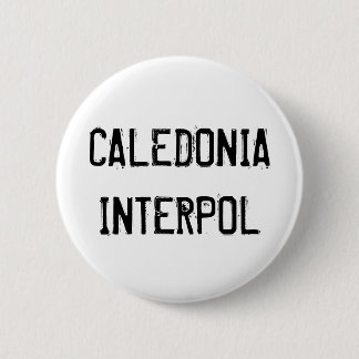 Caledonia Interpol Button