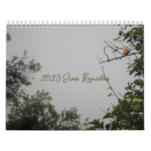 CALENDER 2024 The Grow Regardless Kalender