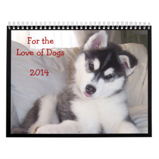 Calendrier 2014 - pour l'amour des chiens
