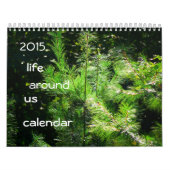 Calendrier 2015 la vie autour de nous (Protection)