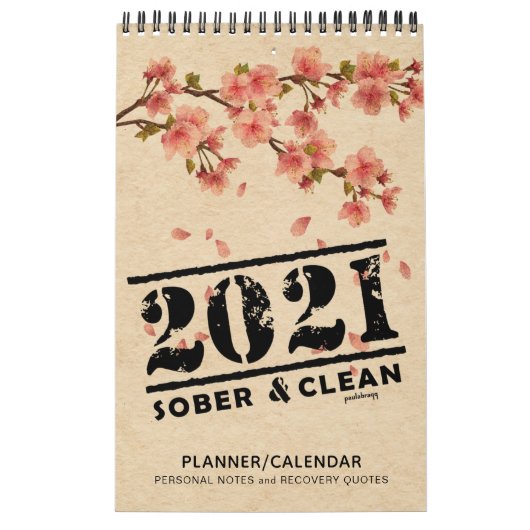 Calendrier 2021 Sober & Net : Citations de récupération du pl (Protection)