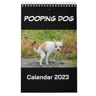 Calendrier 2023 de Pooping Dog