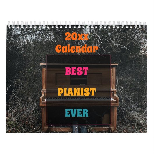 Calendrier 2023 Pour Le Meilleur Pianiste Jamais (Protection)