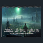 Calendrier 2025 Villes Du Futur 4 Science-Fiction<br><div class="desc">Voici notre calendrier mural "Villes du Futur" ! Immergez-vous dans un voyage d'une année à travers des paysages futuristes à couper le souffle. Chaque mois dévoile un nouveau paysage urbain impressionnant, méticuleusement illustré pour vous transporter dans un monde à venir. Découvrez la créativité infinie des environnements urbains de demain, où...</div>