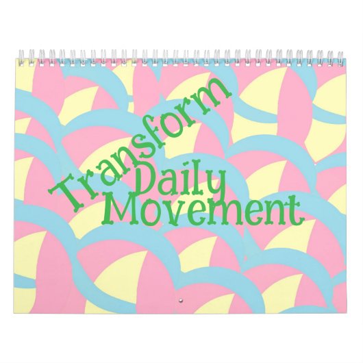Calendrier 2026 Transformez le Mouvement Quotidie (Protection)
